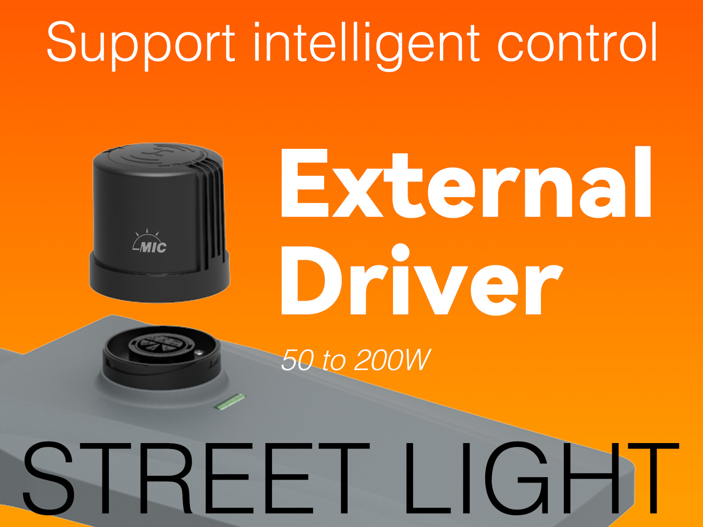 MSL-H-1 External driver street light